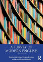 A Survey of Modern English / Edition 3