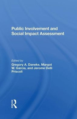 Public Involvement And Social Impact Assessment