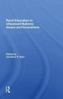 Rural Education In Urbanized Nations: Issues And Innovations