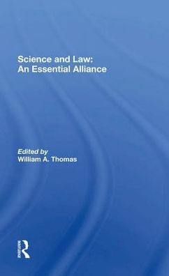 Science And Law: An Essential Alliance