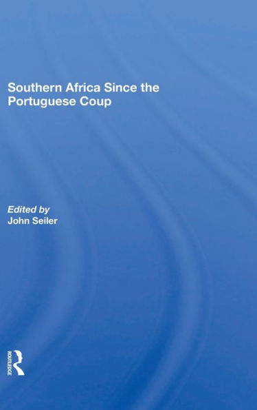 Southern Africa Since The Portuguese Coup / Edition 1