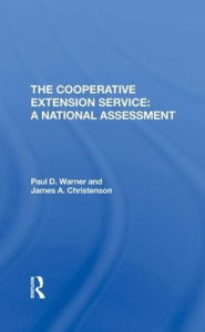 Title: The Cooperative Extension Service: A National Assessment, Author: Paul Warner