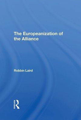 The Europeanization Of The Alliance