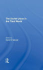The Soviet Union In The Third World