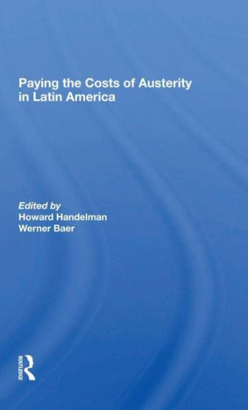 Paying The Costs Of Austerity Latin America