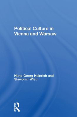 Political Culture Vienna And Warsaw