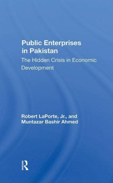 Public Enterprises Pakistan: The Hidden Crisis Economic Development