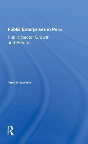 Public Enterprises Peru: Sector Growth And Reform