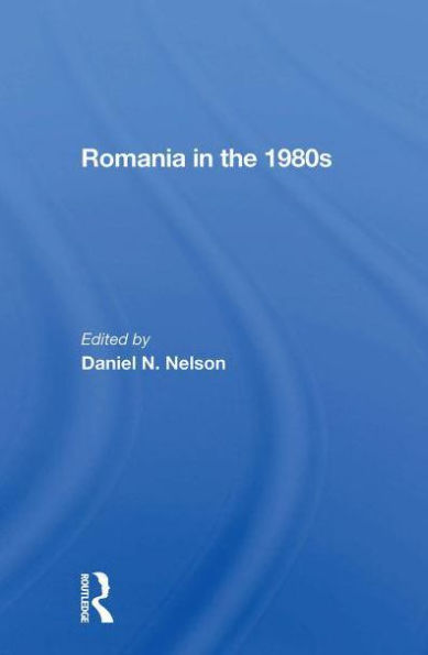 Romania The 1980s