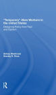 Temporary Alien Workers In The United States: Designing Policy From Fact And Opinion