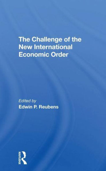 The Challenge Of The New International Economic Order