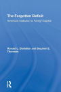 The Forgotten Deficit: America's Addiction To Foreign Capital