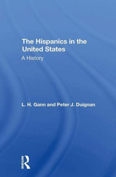 The Hispanics United States: A History