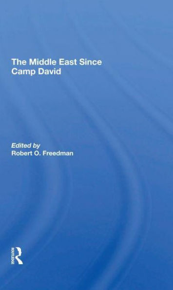 The Middle East Since Camp David