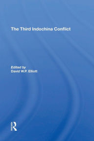 Title: The Third Indochina Conflict, Author: David Elliott