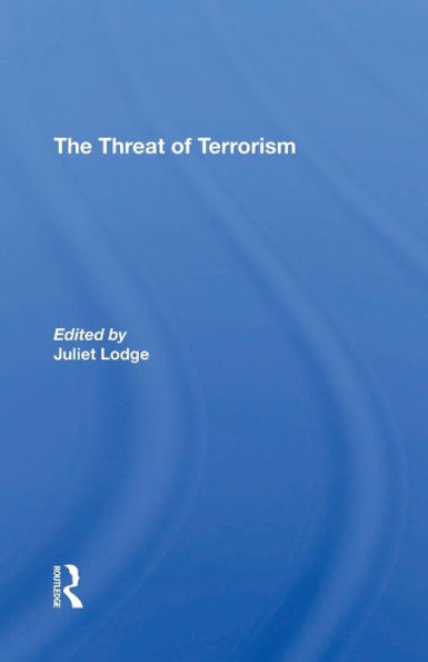 The Threat Of Terrorism: Combating Political Violence Europe