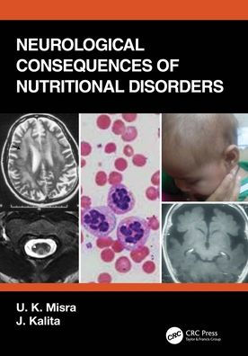 Neurological Consequences of Nutritional Disorders