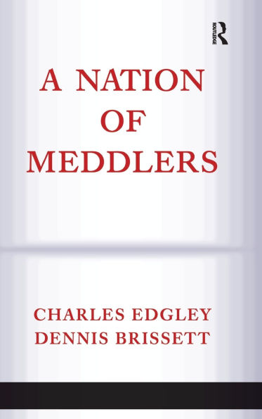 A Nation Of Meddlers