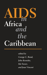 Title: AIDS in Africa and the Caribbean, Author: George Clement Bond