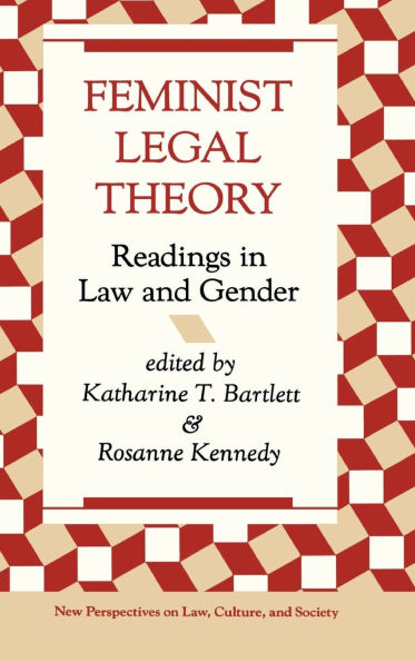 Feminist Legal Theory: Readings Law And Gender