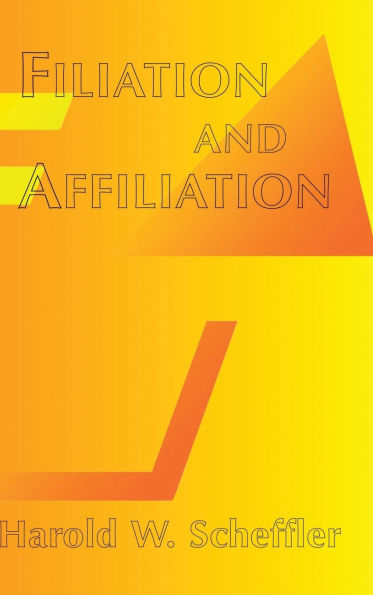 Filiation And Affiliation