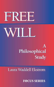Title: Free Will, Author: Laura Ekstrom