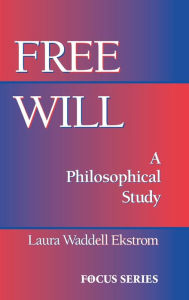 Title: Free Will, Author: John Martin Fischer