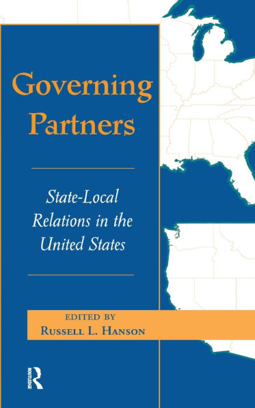 Governing Partners: State-local Relations In The United States