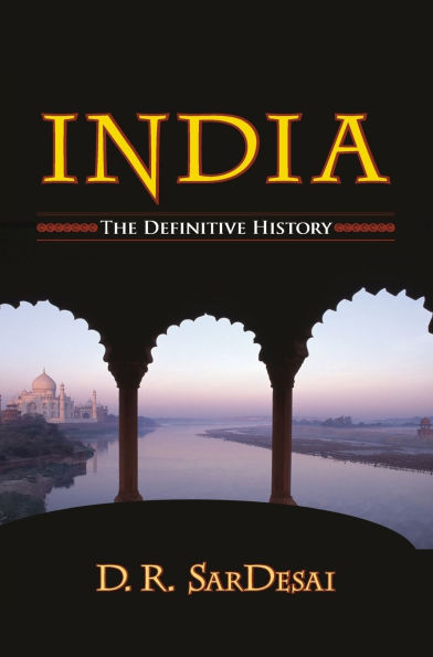 India: The Definitive History