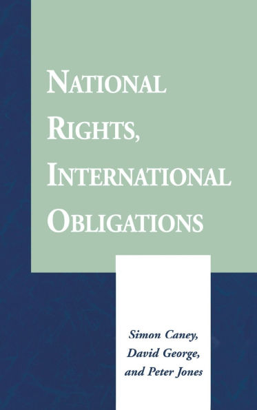 National Rights, International Obligations