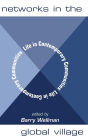 Networks In The Global Village: Life In Contemporary Communities