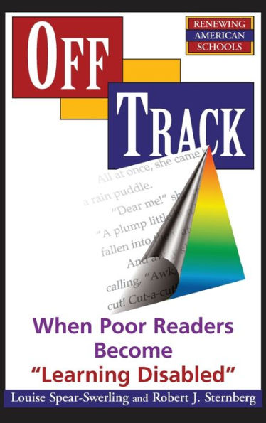 Off Track: When Poor Readers Become 