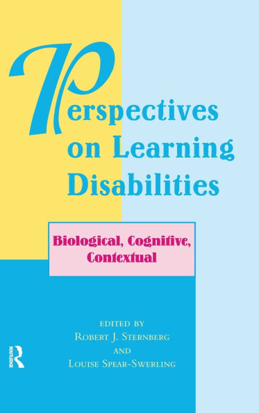 Perspectives On Learning Disabilities: Biological, Cognitive, Contextual