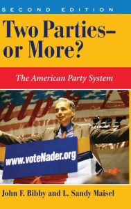 Title: Two Parties--or More?: The American Party System, Author: John F Bibby