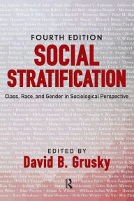 Title: Social Stratification: Class, Race, and Gender in Sociological Perspective, Author: David B. Grusky