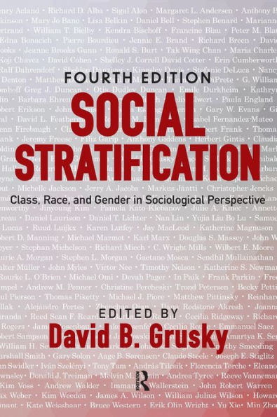 Social Stratification: Class, Race, and Gender in Sociological Perspective