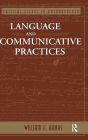 Language And Communicative Practices