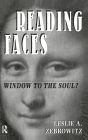 Reading Faces: Window To The Soul?