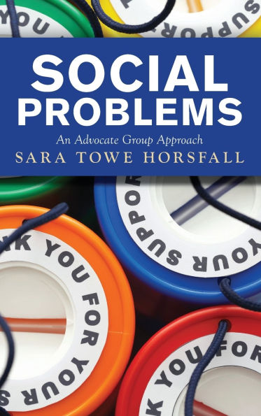 Social Problems: An Advocate Group Approach