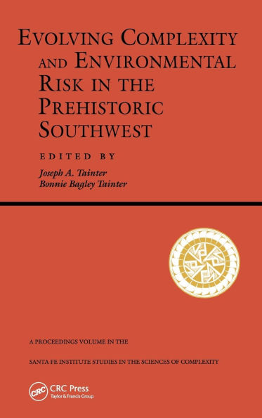Evolving Complexity And Environmental Risk The Prehistoric Southwest