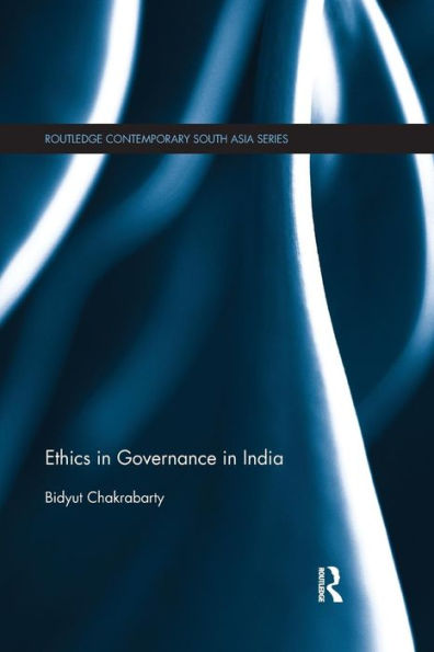 Ethics in Governance in India / Edition 1