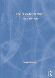Title: The Disordered Mind, Author: George Graham