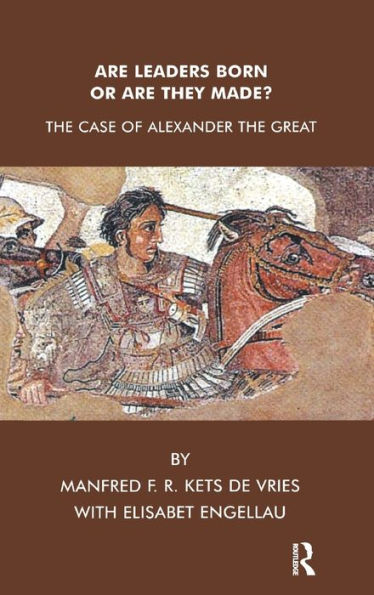 Are Leaders Born or They Made?: the Case of Alexander Great