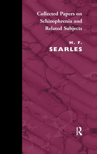 Collected Papers on Schizophrenia and Related Subjects