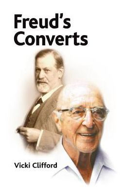 Freud's Converts / Edition 1
