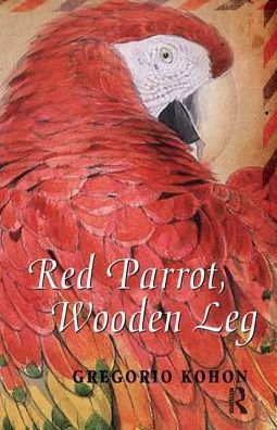 Red Parrot, Wooden Leg / Edition 1