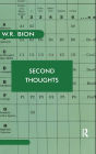 Second Thoughts: Selected Papers on Psychoanalysis