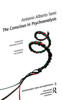 The Conscious Psychoanalysis