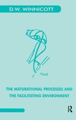 The Maturational Processes and the Facilitating Environment: Studies in the Theory of Emotional Development