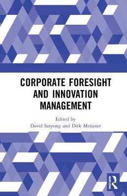 Corporate Foresight and Innovation Management